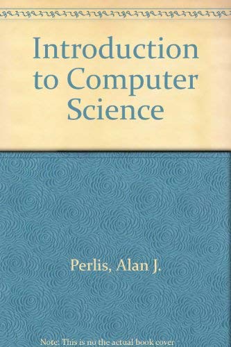 9780060451288: Introduction to computer science