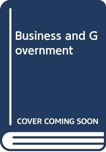 9780060451493: Business and government