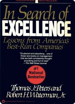 9780060451530: In Search of Excellence: Lessons from America's Best-run Companies