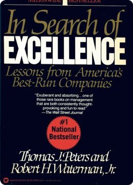 Stock image for In Search of Excellence: Lessons from America's Best-Run Companies for sale by Wonder Book