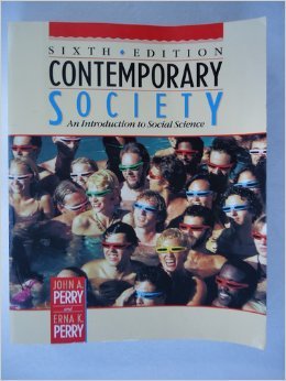Beispielbild fr Contemporary Society: An Introduction to Social Science zum Verkauf von SecondSale