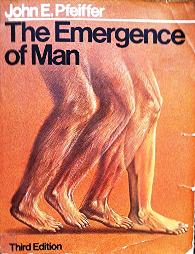 The emergence of man (9780060451967) by Pfeiffer, John E