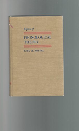 Aspects of Phonological Theory (9780060452483) by Postal, Paul M