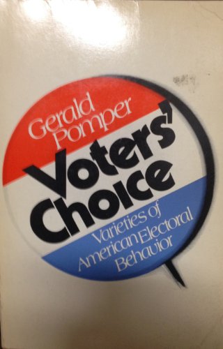 Stock image for Voters' Choice Varieties of American Electoral Beh for sale by Ergodebooks