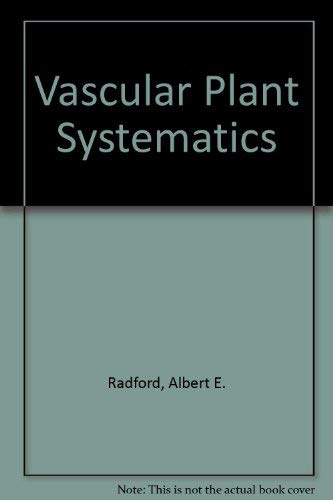 9780060453084: Vascular plant systematics