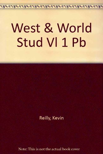 Imagen de archivo de The West and the World: A History of Civilization/Student Edition (West & the World) a la venta por Wonder Book