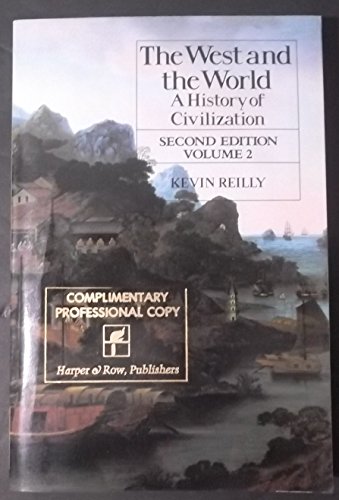Imagen de archivo de The West and the World: A History of Civilization/Student Edition a la venta por Wonder Book