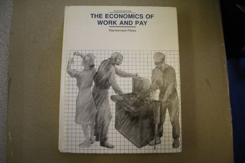 Beispielbild fr The Economics of Work and Pay zum Verkauf von WorldofBooks