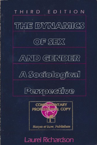 Stock image for The Dynamics of Sex and Gender: A Sociological Perspective for sale by HPB-Red