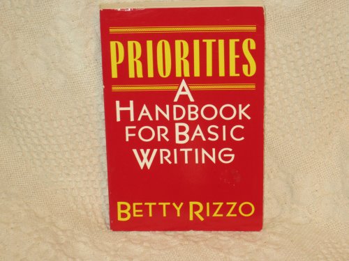 Beispielbild fr Priorities: A handbook for basic writing zum Verkauf von Wonder Book