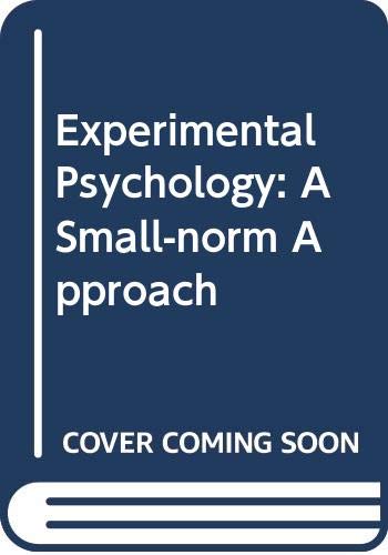 Experimental Psychology: A Small-N Approach (9780060455071) by Paul W. Robinson; David F. Foster