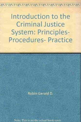 9780060455125: Introduction to the Criminal Justice System: Principles, Procedures, Practice