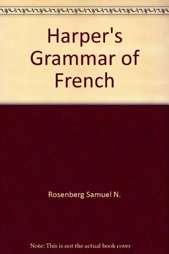 

Harper's Grammar of French