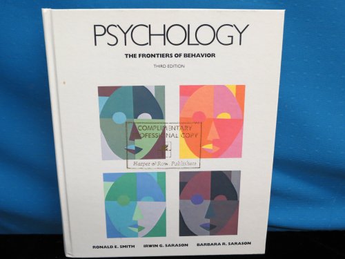 Stock image for Psychology : The Frontiers of Behavior for sale by Better World Books: West