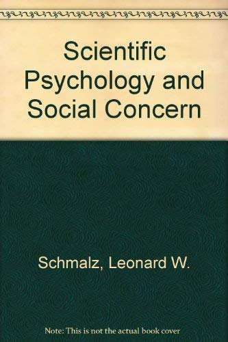 Beispielbild fr Scientific psychology and social concern zum Verkauf von Wonder Book