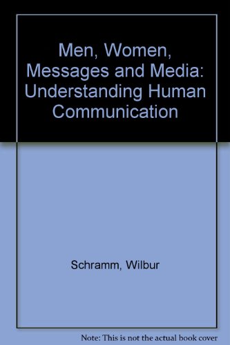Beispielbild fr Men, Women, Messages, and Media: Understanding Human Communication zum Verkauf von ThriftBooks-Dallas