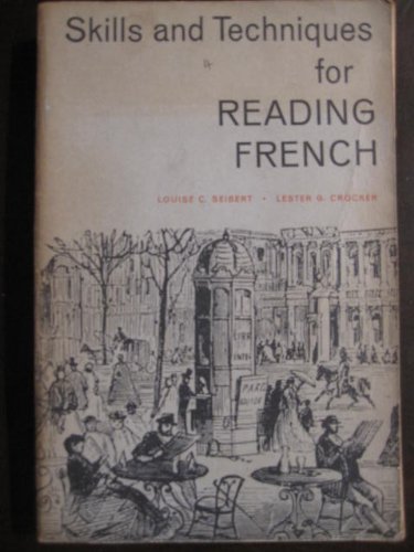 9780060458805: Skills and Techniques for Reading French