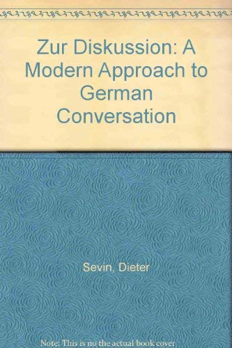 9780060459246: Zur Diskussion: Modern Approach to German Conversation