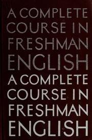 Beispielbild fr Complete Course in Freshman English zum Verkauf von Better World Books