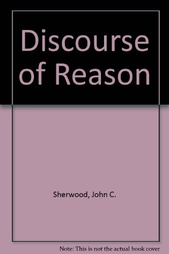 Beispielbild fr Discourse of Reason zum Verkauf von Better World Books