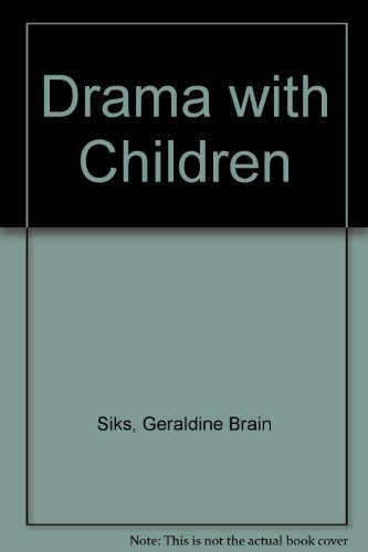 Stock image for Drama With Children for sale by UHR Books