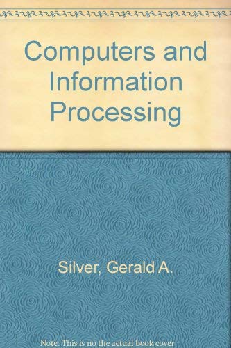 Imagen de archivo de Computers and Information Processing a la venta por Better World Books