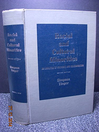 Stock image for Racial and Cultural Minorities: An Analysis of Prejudice and Discrimination for sale by beat book shop