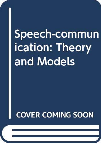 Beispielbild fr Speech-communication: Theory and Models zum Verkauf von Wonder Book