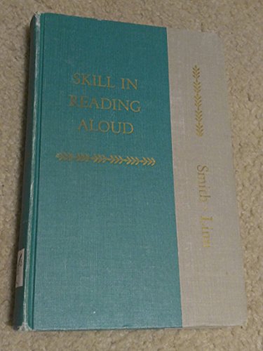 Beispielbild fr Skill in Reading Aloud zum Verkauf von Irish Booksellers