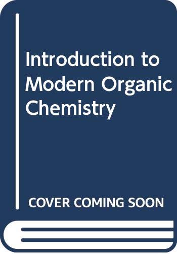 Beispielbild fr Introduction to modern organic chemistry (Harper's chemistry series) zum Verkauf von HPB-Emerald