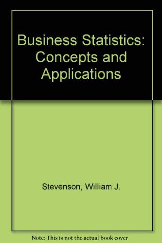 9780060464424: Business Statistics: Concepts and Applications