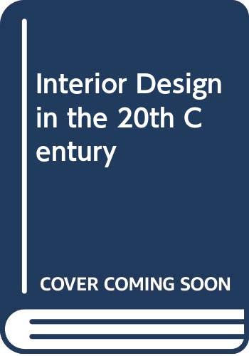 9780060465841: Interior Design in the 20th Century