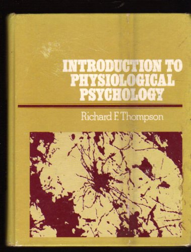 Imagen de archivo de Introduction to Physiological Psychology a la venta por WorldofBooks