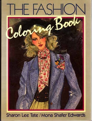 Stock image for The Fashion Coloring Book for sale by Zoom Books Company