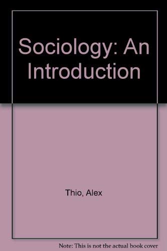 Imagen de archivo de Sociology : An Introduction a la venta por Better World Books