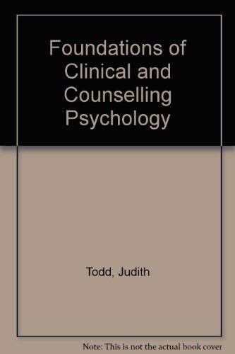 Imagen de archivo de Foundations of Clinical and Counseling Psychology a la venta por Wonder Book