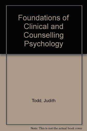 Stock image for Foundations of Clinical and Counseling Psychology for sale by Better World Books Ltd