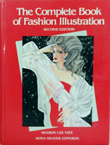 Stock image for Complete Book of Fashion Illustration for sale by Zoom Books Company