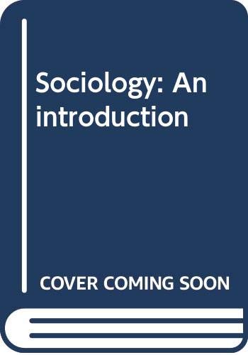 9780060466923: Sociology: An introduction