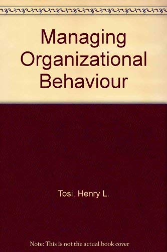 9780060466930: Managing Organizational Behaviour