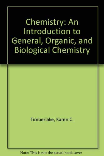 Beispielbild fr Chemistry: An Introduction to General, Organic, and Biological Chemistry zum Verkauf von The Maryland Book Bank