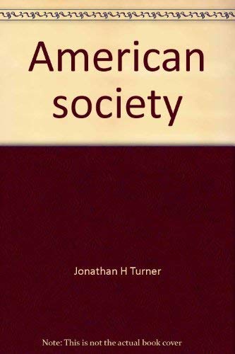 9780060467067: American society: Problems of structure