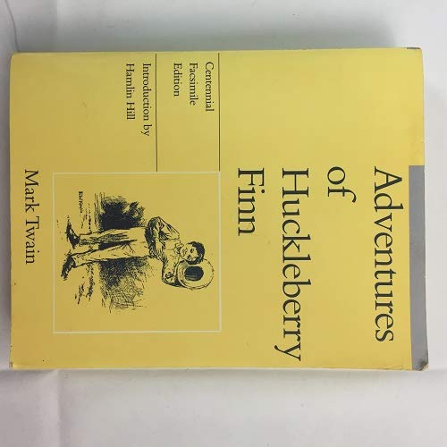 Stock image for Adventures of Huckleberry Finn Mark Twain and Hamlin Hill for sale by Michigander Books