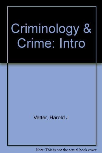 9780060468330: Criminology & Crime: Intro