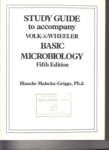 9780060468460: Study guide to accompany Volk & Wheeler Basic microbiology, fifth edition