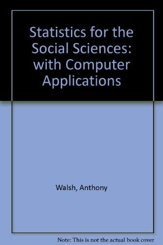 Beispielbild fr Statistics for the Social Sciences: With Computer-Based Applications zum Verkauf von Ammareal