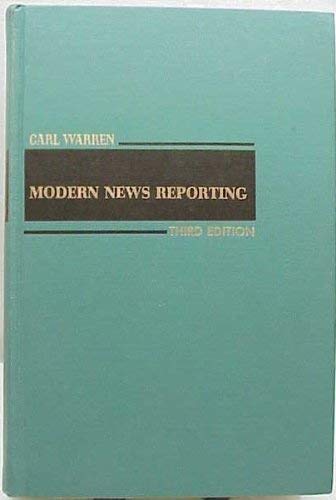 9780060469405: Modern News Reporting