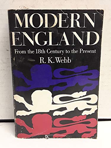 Stock image for Modern England : From the Eighteenth Century to the Present for sale by Wonder Book