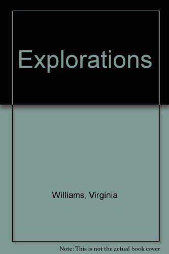 Explorations (9780060471392) by Williams, Virginia; Blake, Carl David