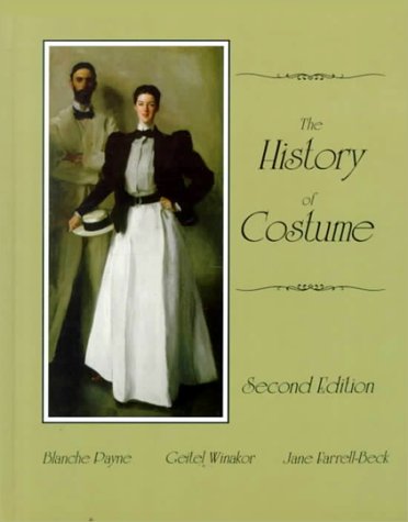 Stock image for The History of Costume: From the Ancient Mesopotamians Through the Twentieth Century (2nd Edition) for sale by ZBK Books
